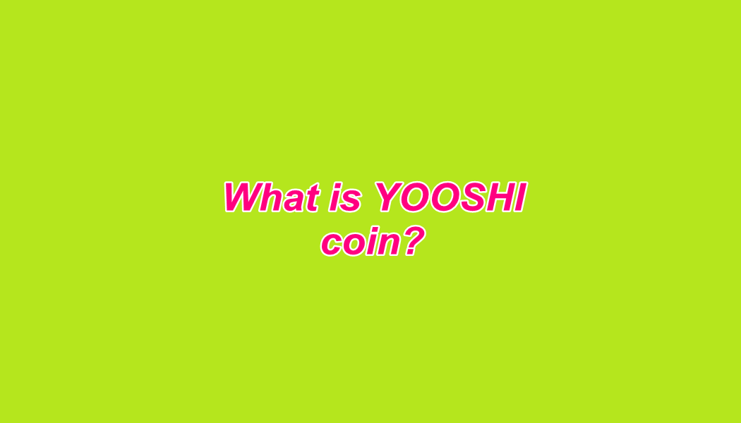Yooshi coin